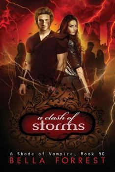 Paperback A Shade of Vampire 50: A Clash of Storms Book