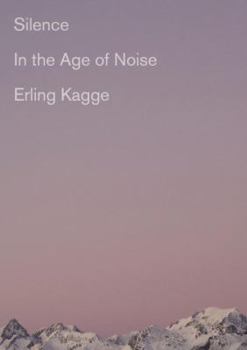 Hardcover Silence: In the Age of Noise Book