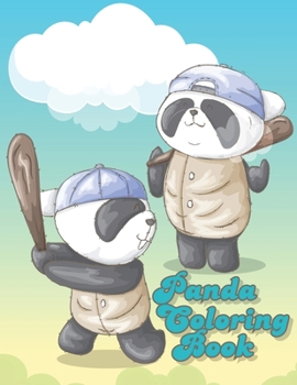 Paperback Panda Coloring Book: A Panda Coloring Book for panda lovers, Ages 2-4, 4-8 (49 pages 8.5 X 11) Book