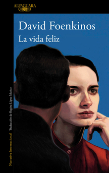 Paperback La Vida Feliz / Happy Life [Spanish] Book