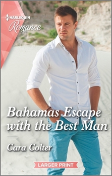 Mass Market Paperback Bahamas Escape with the Best Man [Large Print] Book