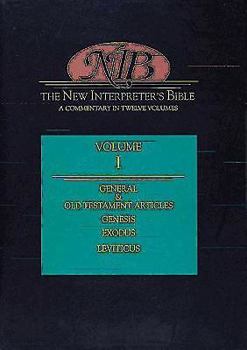 Hardcover New Interpreter's Bible Volume I: General & Old Testament Articles, Genesis, Exodus, Leviticus Book