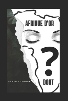 Paperback Afrique d'Or Dort [French] Book