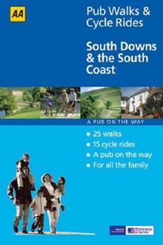 Paperback AA Pub Walks & Cycle Rides: The South Downs and the South Coast Book