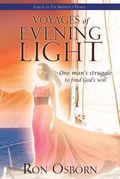 Paperback Voyages of Evening Light Book