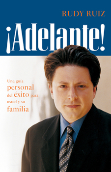 Paperback ADELANTE! Una gu a personal del xito para usted y su familia [Spanish] Book