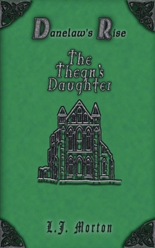 The Thegn's Daughter