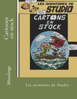 Paperback Cartoons en stock: Les aventures de Studio [French] Book