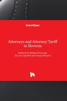 Hardcover Attorneys and Attorney Tariff in Slovenia Book