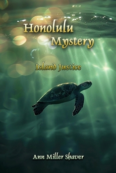 Paperback Honolulu Mystery: Island Justice Book