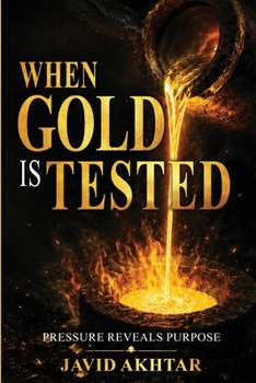 Paperback When Gold Is Tested Book