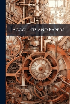 Paperback Accounts And Papers: Estimates. Army, Navy, Ordnance: Miscellaneous Services, Vol Xxxi Book