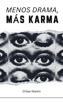 Paperback Menos Drama, Más Karma [Spanish] Book