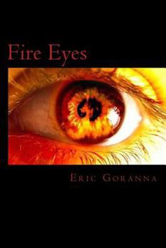 Paperback Fire Eyes: Fire Eyes Book