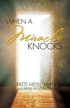 Paperback When A Miracle Knocks Book
