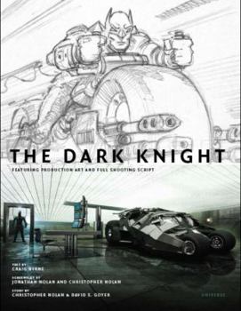 Hardcover The Dark Knight: Featuring Production Art and Full Shooting Script Book