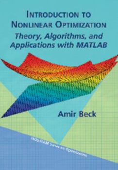 Paperback Introduction to Nonlinear Optimization Theory, Algorithms, and Applications with MATLAB Book