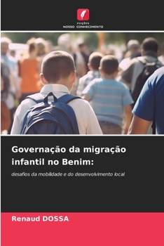 Paperback Governação da migração infantil no Benim [Portuguese] Book