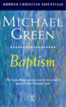 Paperback Baptism: Its Purpose, Practice and Power Book