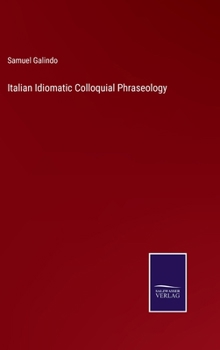 Hardcover Italian Idiomatic Colloquial Phraseology Book