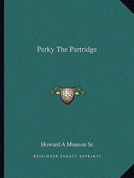Paperback Perky The Partridge Book