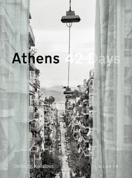Paperback Kehrer Verlag Athens 42 Days The Undisclosed City. Book
