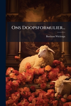 Paperback Ons Doopsformulier... [Dutch] Book