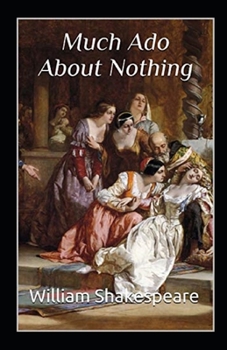 Paperback Much Ado About Nothing Annotated Book