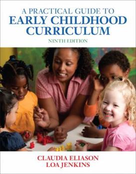 Paperback A Practical Guide to Early Childhood Curriculum Book