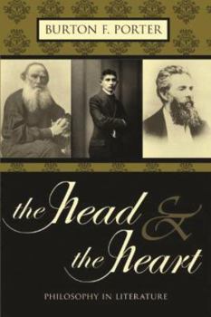 Hardcover The Head & the Heart: Philosophy in Literature Book