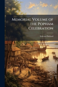 Paperback Memorial Volume of the Popham Celebration Book