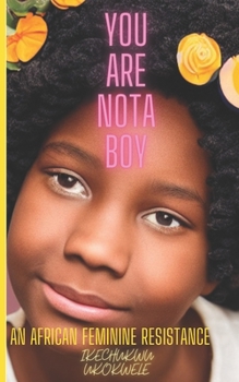 Paperback You Are Not A Boy Book
