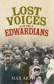 Hardcover Lost Voices of the Edwardians Book