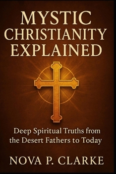 Mystic Christianity Explained