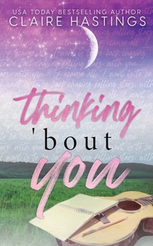 Thinking 'Bout You - Book #1 of the Hickory Hills