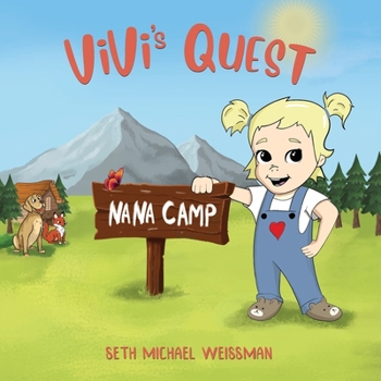 Paperback Vivi's Quest: Nana Camp Book