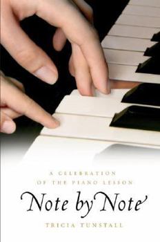 Hardcover Note by Note: A Celebration of the Piano Lesson Book