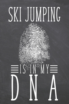 Ski Jumping is in my DNA: Ski Jumping Notebook, Planner or Journal | Size 6 x 9 | 110 Dot Grid Pages | Office Equipment, Supplies & Gear |Funny Ski Jumping Gift Idea for Christmas or Birthday