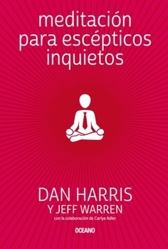 Paperback Meditación Para Escépticos Inquietos [Spanish] Book