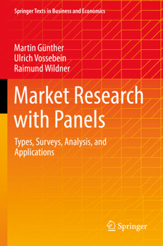 Paperback Market Research with Panels: Types, Surveys, Analysis, and Applications Book