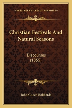 Christian Festivals And Natural Seasons: Discourses