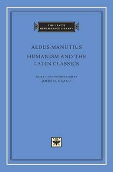 Hardcover Humanism and the Latin Classics Book