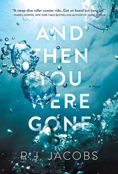 Hardcover And Then You Were Gone Book
