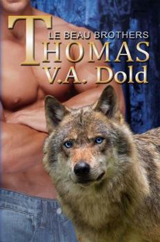 Paperback Thomas: Le Beau Brothers: New Orleans Billionaire Wolf Shifters with Plus Sized Bbw Mates Book
