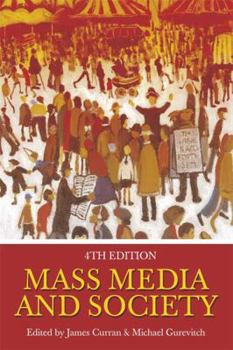 Paperback Mass Media and Society Book