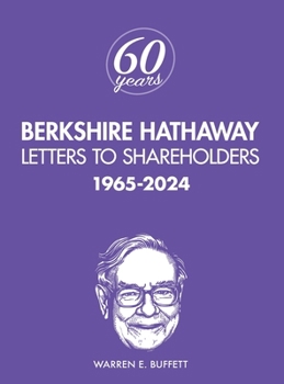 Hardcover Berkshire Hathaway Letters to Shareholders: 1965-2024 Book