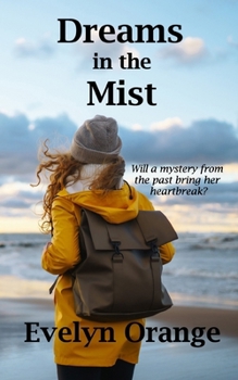 Dreams in the Mist: Romantic suspense on a Scottish island (Scottish Island Romantic Suspense Novels)