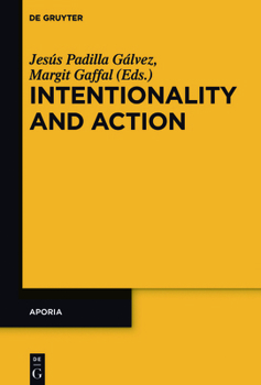 Hardcover Intentionality and Action Book