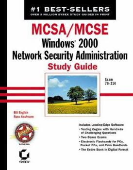 Hardcover MCSA/MCSE: Windows 2000 Network Security Administration Study Guide Exam 70-214 [With CDROM] Book