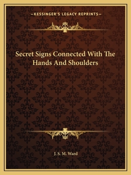 Paperback Secret Signs Connected With The Hands And Shoulders Book